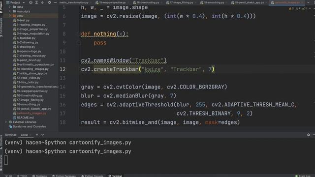OpenCV with Python | Project #6-Cartonify Images with OpenCV