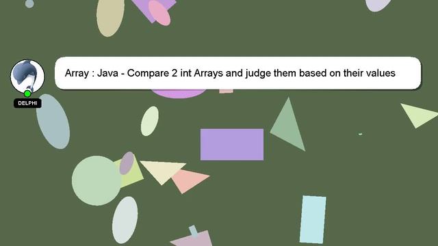 Array : Java - Compare 2 int Arrays and judge them based on their values смотреть онлайн