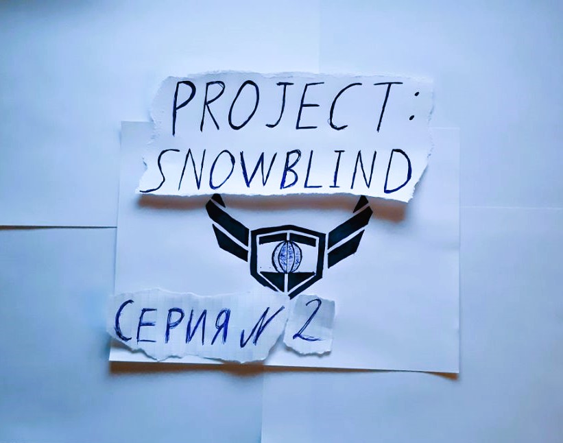 PROJECT SNOWBLIND - ПРОХОЖДЕНИЕ - СЕРИЯ 2