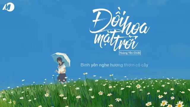 Đồi Hoa Mặt Trời - Hoàng Yến Chibi 「Lyric Video」| MV HD