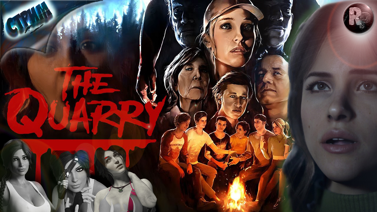 The Quarry #1 ?Прохождение на русском? #RitorPlay