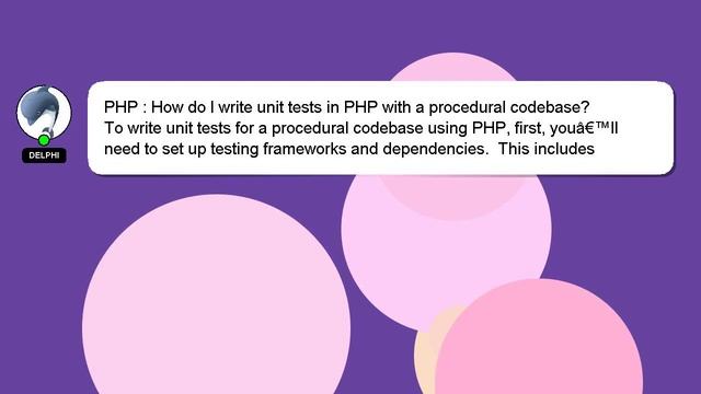PHP : How do I write unit tests in PHP with a procedural codebase?