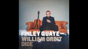 Finley Quaye & William Orbit ft. Beth Orton - Dice (Layo And Bushwacka Deep House Mix)