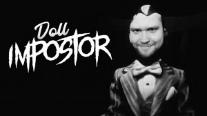 Мастер дедукции!!! Прохождение  Doll Impostor #2