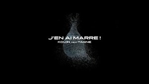 KOUZ1 - J'EN AI MARRE  - ( FT. Tagne ) Prod by FEYKEY