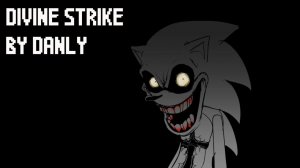 Divine Strike - FNF Vs Sonic.exe 3.0 (Fanmade)