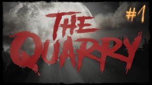 The Quarry. Часть 1