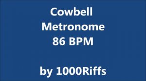 Cowbell Metronome 86 BPM - Beats Per Minute