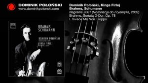 Dominik Połoński - Brahms, Sonata D-Dur, Op. 78 I. Vivace Ma Non Troppo