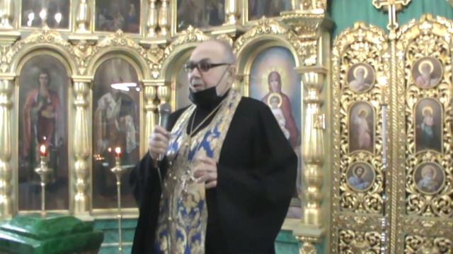 Проповедь настоятеля Храма Иоанна Златоуста О. Виктора от 22. 11. 2020 смотреть онлайн
