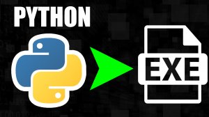 Python / Как создать exe файл Python