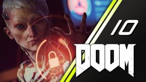 DOOM 2016 прохождение | 10
