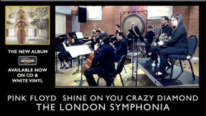 "Shine On You Crazy Diamond" (Pink Floyd) в исполнении Лондонского симфонического оркестра.