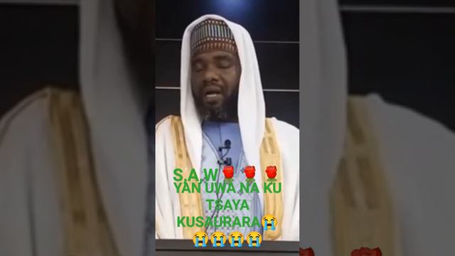 MALAM IMAM MUKHTAR ALIYU MUHAMMAD ☝️ ALLAH 🌹 VOICE OF SUNNAH ☝️☝️♥️ ♥️♥️♥️