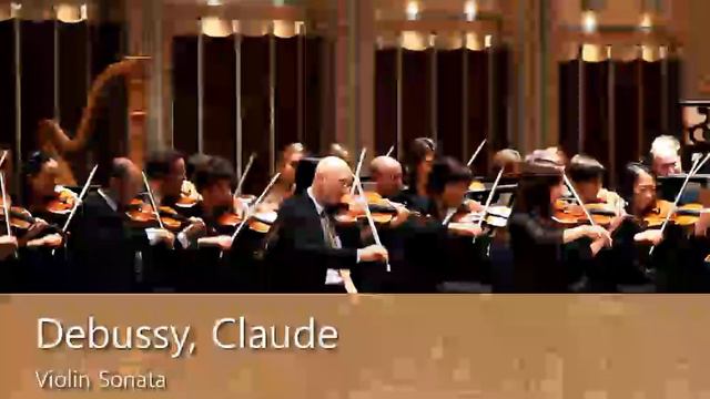 Debussy, Claude Violin Sonata смотреть онлайн