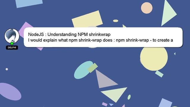 NodeJS : Understanding NPM shrinkwrap смотреть онлайн
