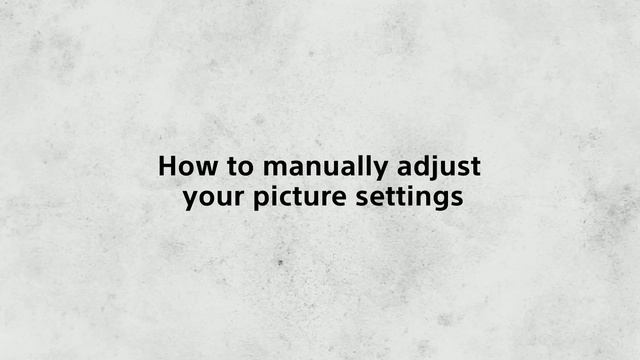 Sony BRAVIA - How to optimize your picture settings - best for movies and TV series - смотреть онлайн