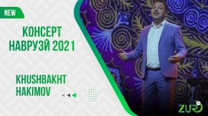 Хушбахт Ҳакимов Навруз ҷаҳони шуд 2021 | Khushbakht Hakimov Navruz jahoni shud 2021