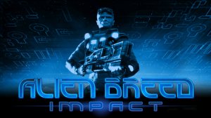 Alien Breed: Impact