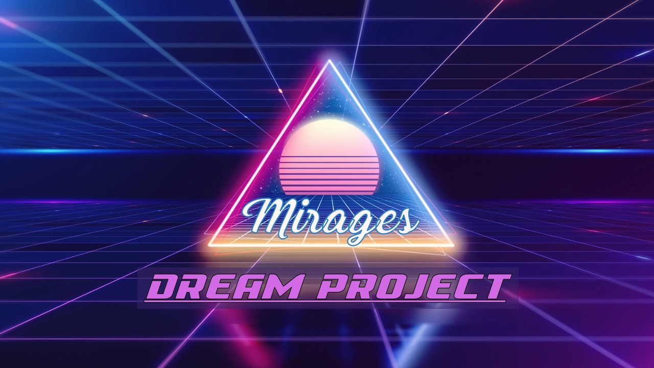 Dream projects. Dream Project.