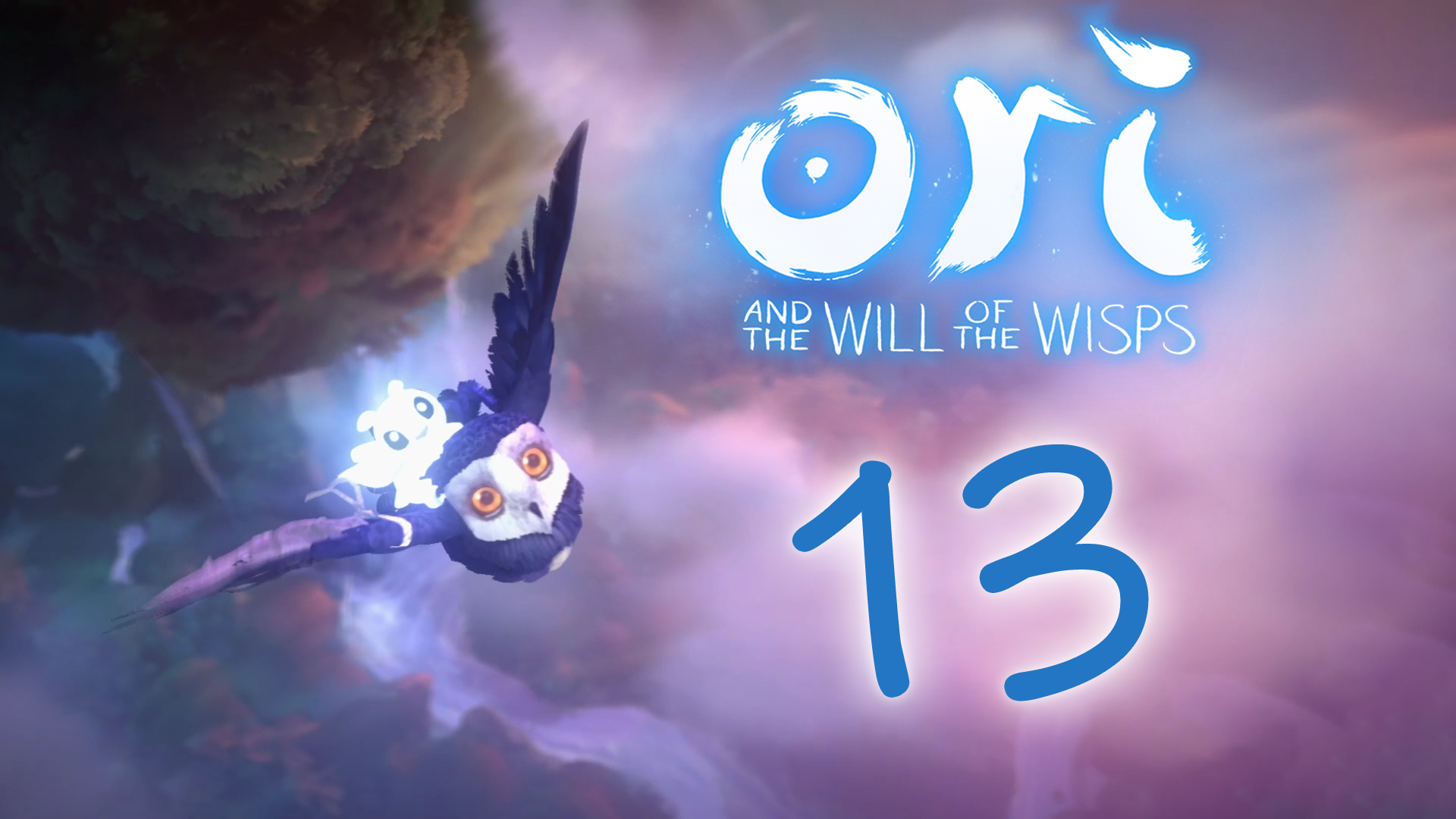 Ori and the Will of the Wisps - Прохождение игры на русском [#13] | PC (2020 г.)