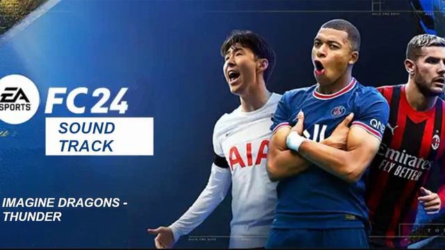 (UNOFFICIAL) Imagine Dragons - Thunder (FIFA 24 SOUNDTRACK) смотреть онлайн