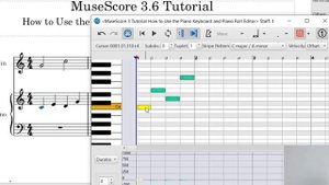 MuseScore 3: How to Use the Built-In Piano Keyboard and Piano Roll Editor