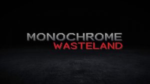 MONOCHROME: WASTELAND GAME - Reveal Announcement