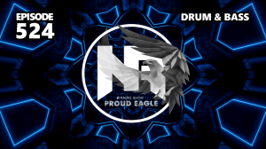 Nelver - Proud Eagle Radio Show #524 [Pirate Station Radio] (12-06-2024) Drum & Bass