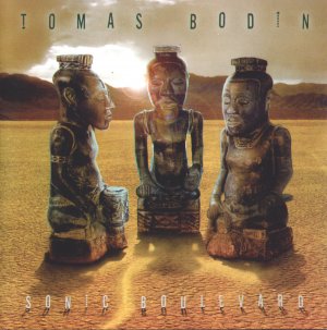 Tomas Bodin - 2003 - Sonic Boulevard
