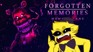 ФНАФ Forgotten Memories Возвращение в КОШМАР