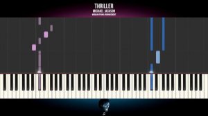 How To Play: Michael Jackson - Thriller | Piano Tutorial + Sheets