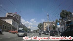 Саратов от Чернышевского до Танкистов через Кооперативную 10 июня 2024 года