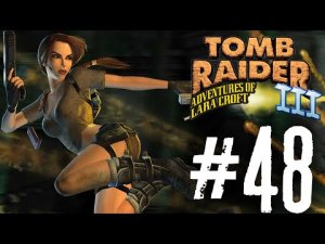 Tomb Raider 3 прохождение #48