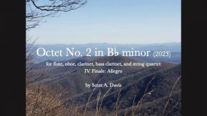 Octet No. 2 in B flat minor: IV. Finale (Allegro) by Scott A. Davis