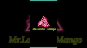 ЭТУ ПЕСНЮ ИЩУТ МНОГИЕ! Mr.Lambo - Mango