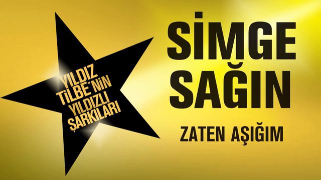 Simge Sağın - Zaten Aşığım