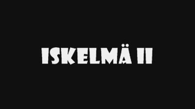 Iskelmä II смотреть онлайн