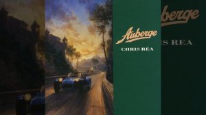 Chris Rea - And You My Love [Auberge] | Wonderful Music