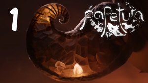 Papetura - Прохождение игры на русском - Запись стрима [#1] | PC