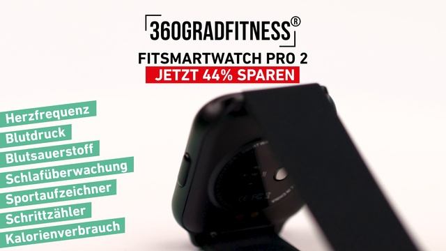 360° Fit Smart Watch Pro 2 смотреть онлайн