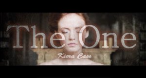 Kiera Cass "The One"| Кира Касс "Единственная"