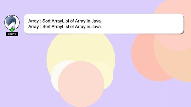 Array : Sort ArrayList of Array in Java смотреть онлайн