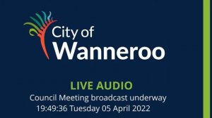 City of Wanneroo - Council Members' Briefing Session - 5 April 2022