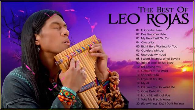 ♫ Лео Рохас Лучшее ♫ The Best Of Leo Rojas ♫