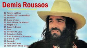 Demis Roussos Best Songs Ever 💎 Demis Roussos Meilleures Chansons Album Complet