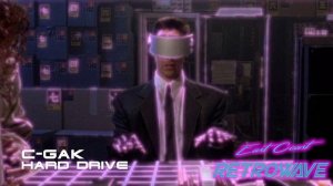 C-Gak - Hard Drive | East Coast Retrowave | Synthwave | April 2019