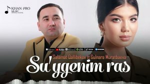 Salamat Qallibekov ft Gulnara Muratbaeva - Su'ygenim ras