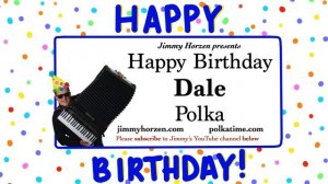 Dale Happy Birthday Polka