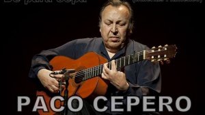 DE PURA CEPA (Bulerías Flamenco) - Paco Cepero